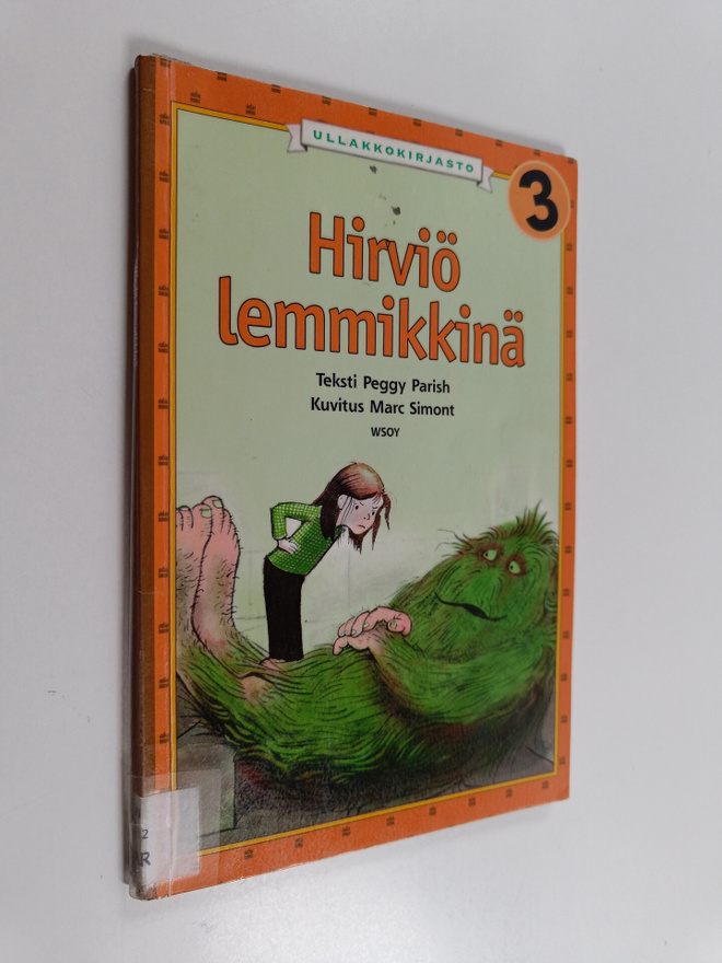 Peggy Parish : Hirviö lemmikkinä