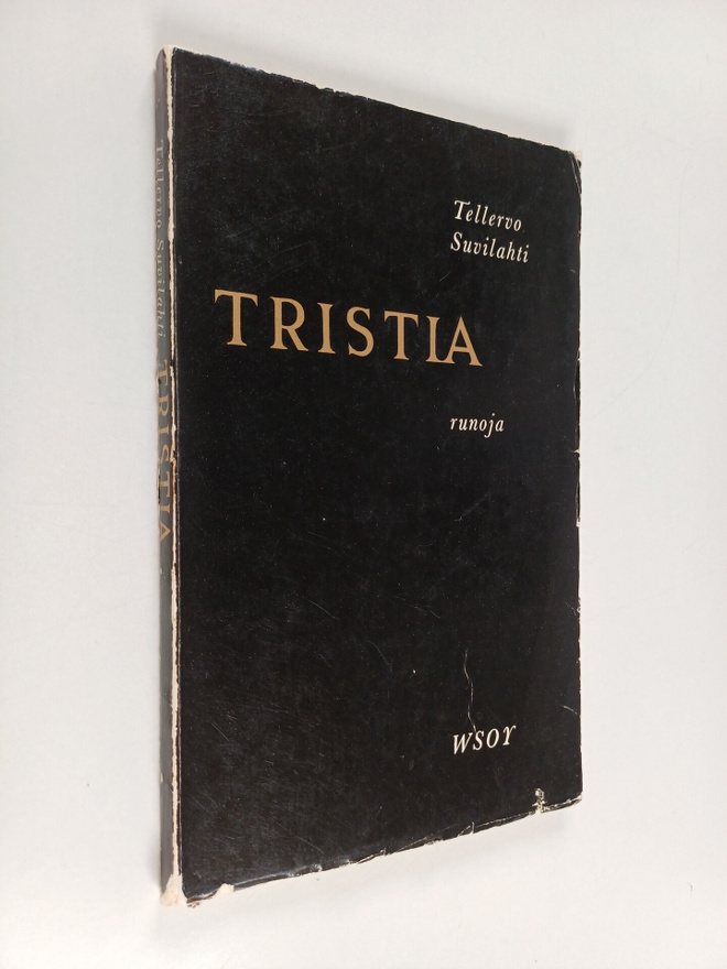 Tellervo Suvilahti : Tristia : runoja