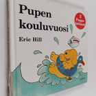 Eric Hill : Pupen kouluvuosi : Puppe menee kouluun ; Pupp... - pikkukuva 1