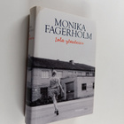Monika Fagerholm : Lola ylösalaisin - pikkukuva 1