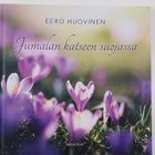 Eero Huovinen : Jumalan katseen suojassa - pikkukuva 1