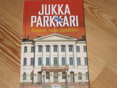Parkkari, Jukka: Käskystä, rouva ylipäällikkö 1.p skk v. 201