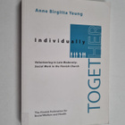Anne Birgitta Yeung : Individually together - pikkukuva 1