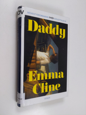 Emma Cline : Daddy