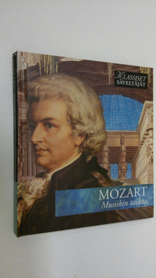Mozart - Musiikin taikaa