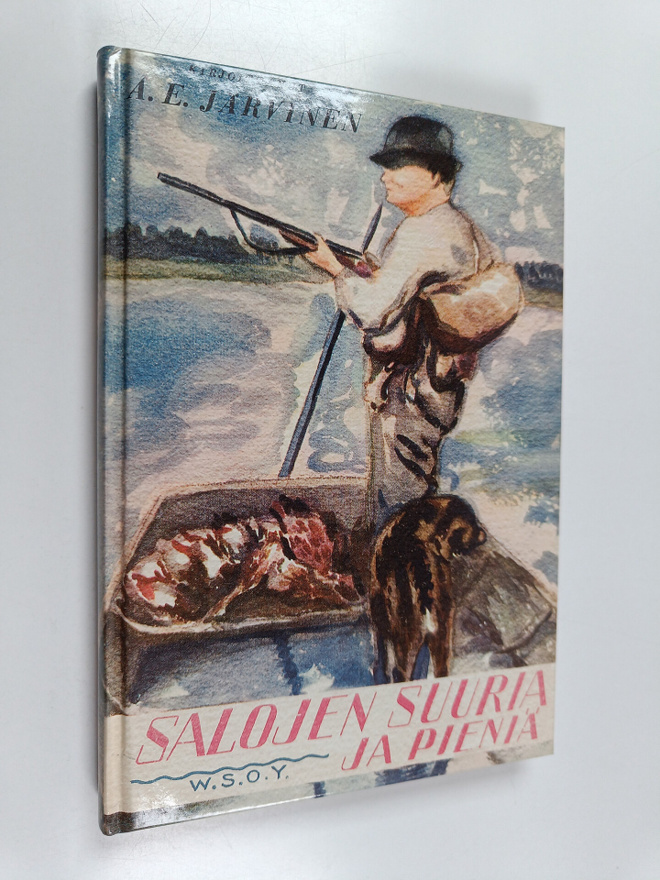 A. E. Järvinen : Salojen suuria ja pieniä (näköispainos)