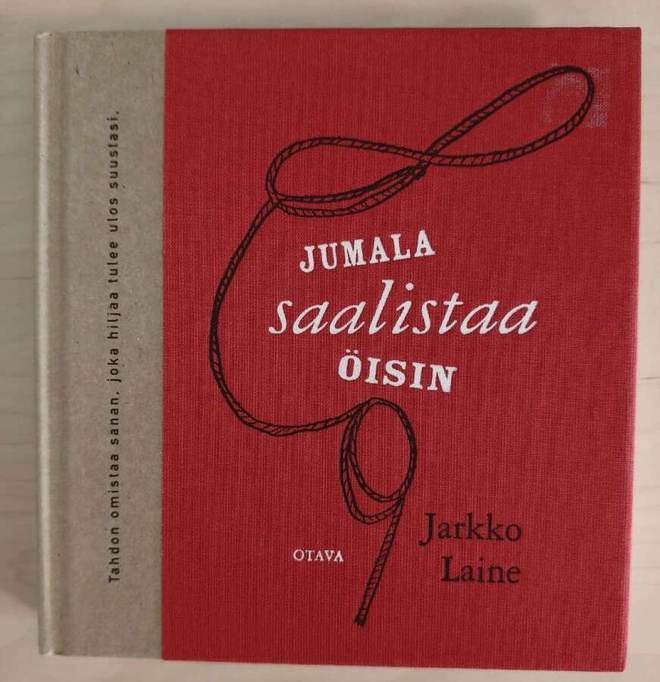 Jarkko Laine: Jumala saalistaa öisin