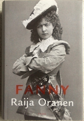 RAIJA ORANEN: FANNY  (KOVAKANTINEN)