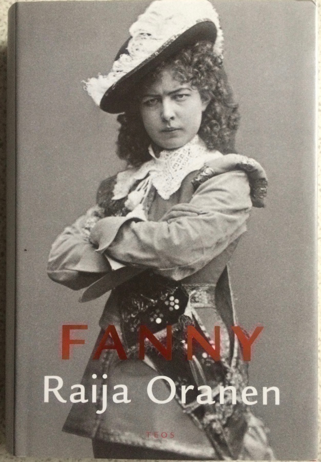 RAIJA ORANEN: FANNY  (KOVAKANTINEN)