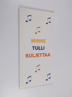 Minne tuuli kuljettaa