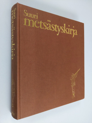 Turlough (toim.päällikkö) Johnston : Suuri metsästyskirja