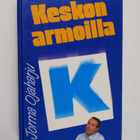 Jorma Ojaharju : Keskon armoilla : torpparilaitos tänään - pikkukuva 1