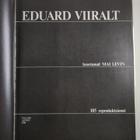Eduard Viiralt : Eduard Viiralt (Kotelossa) - pikkukuva 3