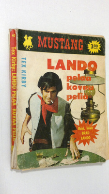 Tex Kirby : Lando pelaa kovaa peliä