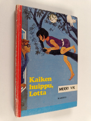 Merri Vik : Kaiken huippu, Lotta!