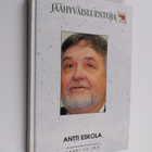 Antti Eskola : Jäähyväisluentoja - pikkukuva 1