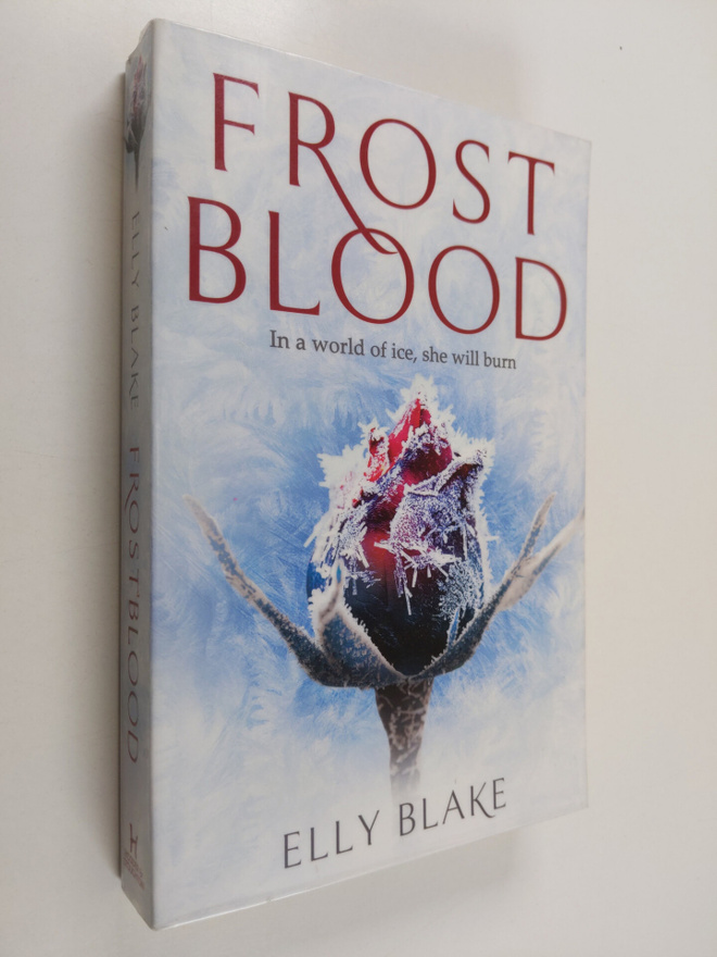 Elly Blake : Frostblood - Frost blood