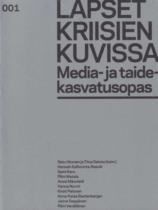 Satu Itkonen (toim.): Lapset kriisien kuvissa