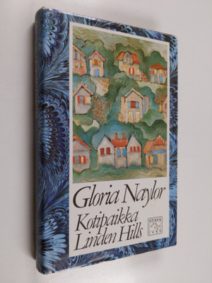 Gloria Naylor : Kotipaikka Linden Hills