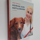 Sari Haikka : Koiran uusi kotilääkäri - pikkukuva 1