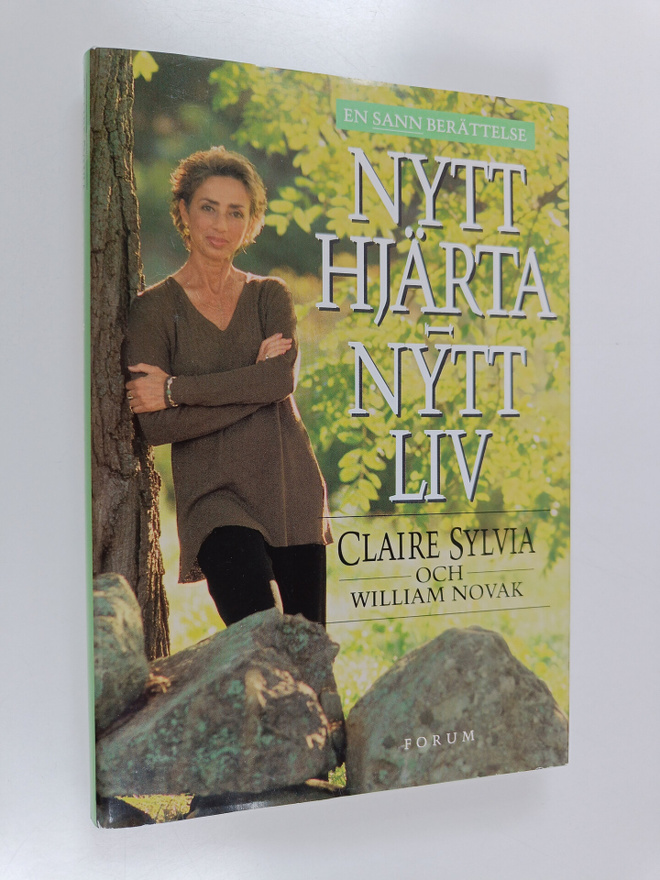 Claire Sylvia : Nytt hjärta - nytt liv