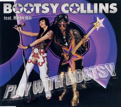 Bootsy Collins - Play With Bootsy (CD) NEAR MINT!! Kelli Ali