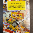 Keräilylehtien hintaopas 2003-2004 tekijänä Martti Pöyhönen - pikkukuva 1