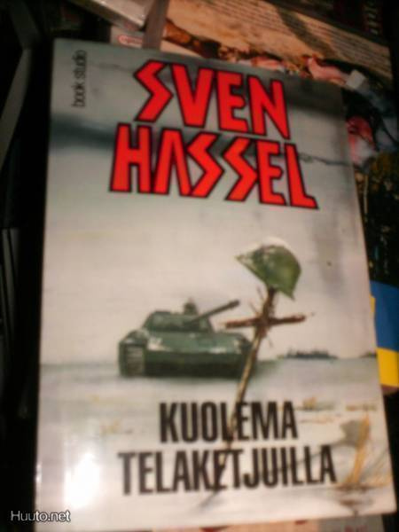 SVEN HASSEL Kuolema Telaketjuilla ( 2 p. 1995 nide ) Sis.pk
