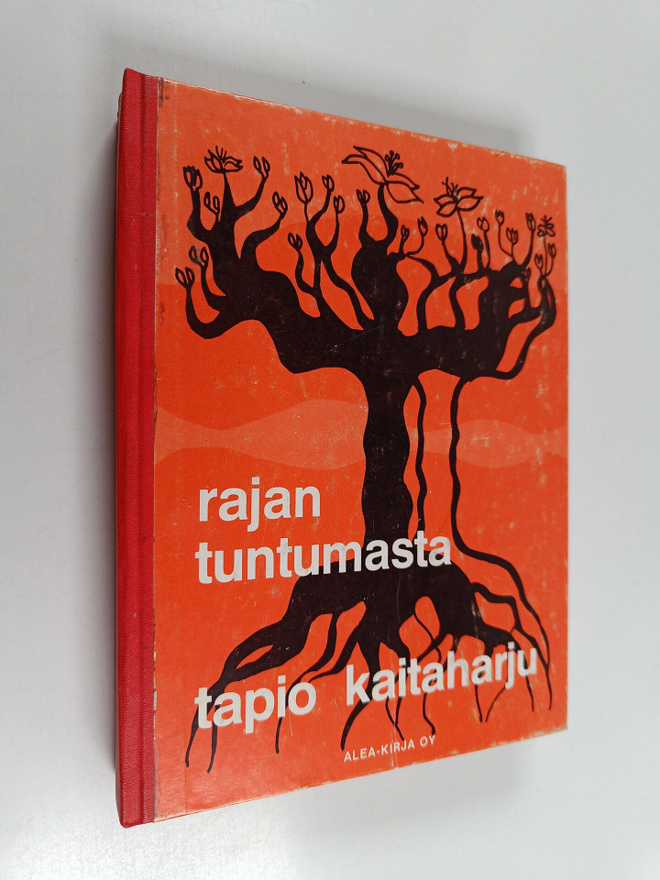 Tapio Kaitaharju : Rajan tuntumasta