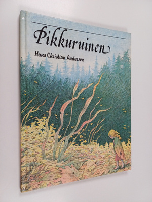 H. C. Andersen : Pikkuruinen