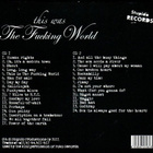 The Fucking World – This Was The Fucking World - pikkukuva 3