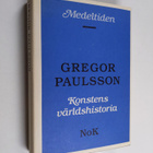 Gregor Paulsson : Konstens världshistoria, [2] - Medeltiden - pikkukuva 1