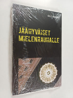 Aulis Antamaa : Jäähyväiset mielenrauhalle