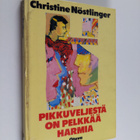 Christine Nöstlinger : Pikkuveljestä on pelkkää harmia - pikkukuva 1