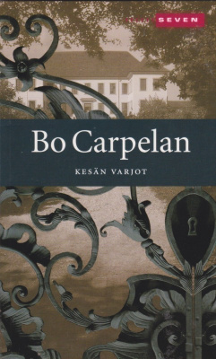 Bo Carpelan: Kesän varjot