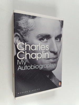 Charles Chaplin : My Autobiography