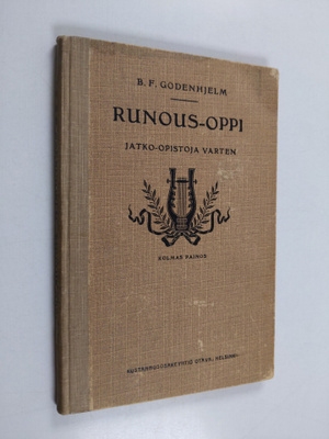 Bernhard Fredrik Godenhjelm : Runous-oppi : jatko-opistoj...