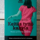 Eveliina Talvitie - Keitäs tyttö kahvia (pokkari) - pikkukuva 1