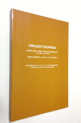 Virkaehtosopimus kunnallisen yleisen virkaehtosopimuksen ...