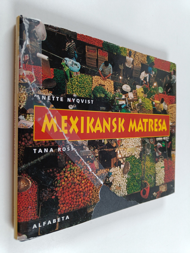 Anette Nyqvist : Mexikansk matresa