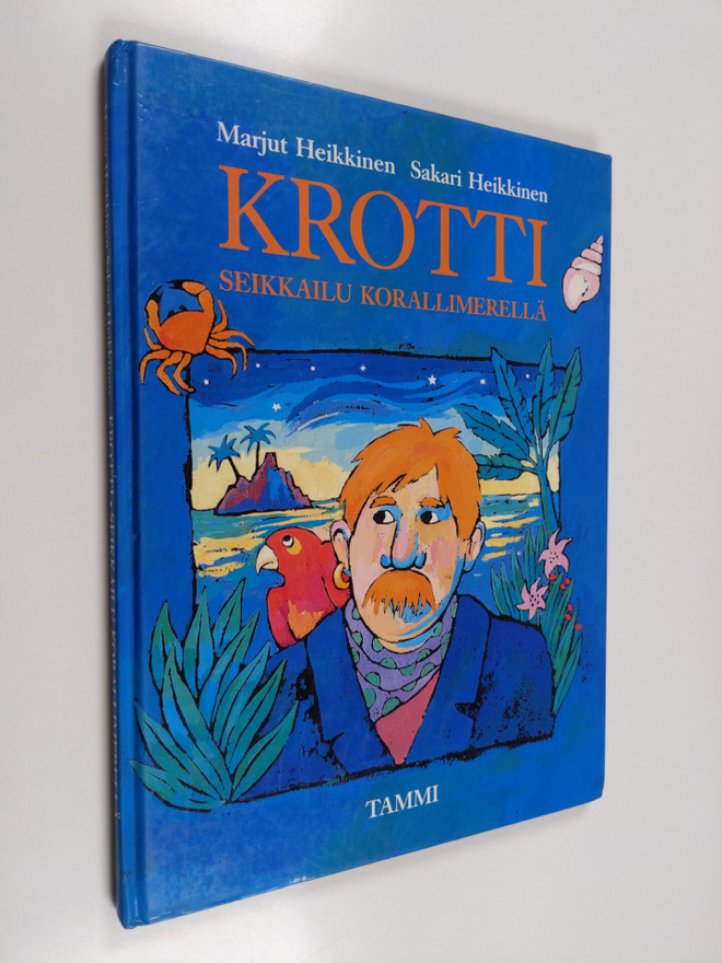 Sakari Heikkinen ym. : Krotti : seikkailu korallimerellä