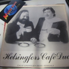 HELSINGFORS CAFE DUO -POMPPELI POMPPELI POMPPUISTA.. 7'' EX- - pikkukuva 1