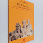 Annette Rathje : The Etruscans : 700 years of history and... - pikkukuva 1