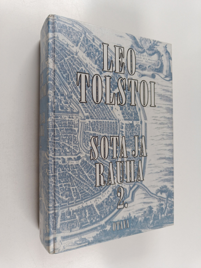 Leo Tolstoi : Sota ja rauha 2