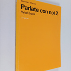 Parlate Con Noi 2 : workbook - pikkukuva 1