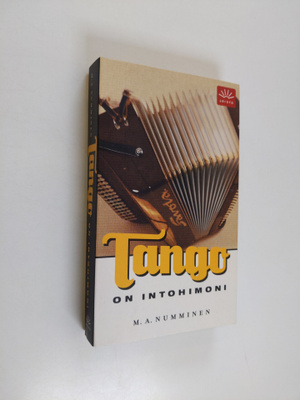 M. A. Numminen : Tango on intohimoni