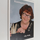 Ulla Welin : Kuningatar Ulla ensimmäinen : runoja (signee... - pikkukuva 1
