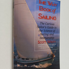 Scott Welty : The Why Book of Sailing : The Curious Sailo... - pikkukuva 1