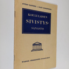 Antero Manninen : Koululaisen sisistyssanasto : 1234 vier... - pikkukuva 1