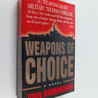 John Birmingham : Weapons of Choice - A Novel - pikkukuva 1